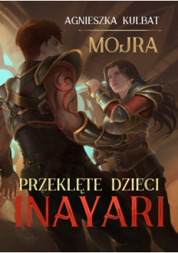 Mojra. Przeklęte Dzieci Inayari