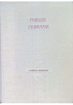 Różewicz Poezje zebrane