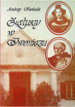 Załuscy w Iwoniczu