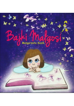 Bajki Małgosi