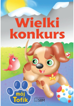 Mój Tofik Wielki konkurs