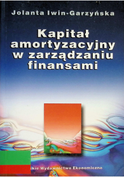 Kapitał amortyzacyjny w zarządzaniu finansami