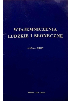 Wtajemniczenia ludzkie i słoneczne