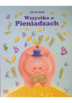 Wszystko o pieniądzach