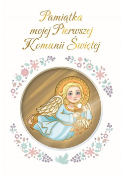 Pamiątka mojej Pierwszej Komunii Świętej