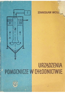 Urządzenia pomocnicze w chłodnictwie