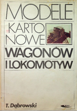 Modele kartonowe wagonów i lokomotyw