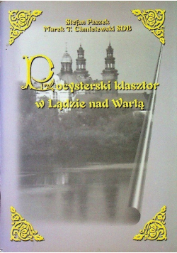 Pocysterski klasztor w Lądzie nad Wartą