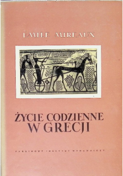 Życie Codzienne w Grecji