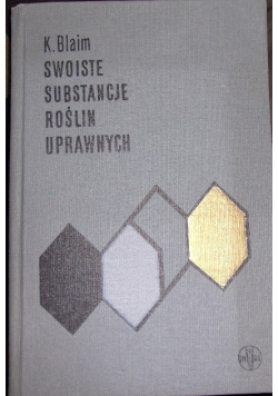 Swoiste substancje roślin uprawnych