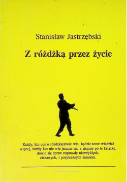 Z różdżką przez życie