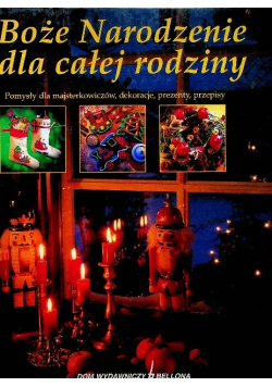 Boże Narodzenie dla całej rodziny