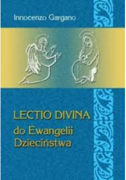 Lectio divina do Ewangelii Dzieciństwa