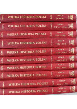 Wielka historia Polski Tom 1 do 10