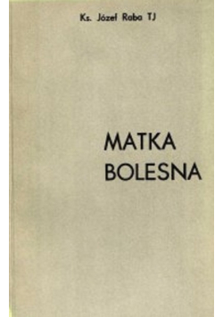 Matka Bolesna