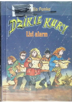 Dzikie Kury Lisi alarm