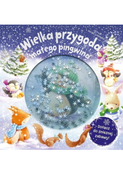 Wielka przygoda małego pingwina