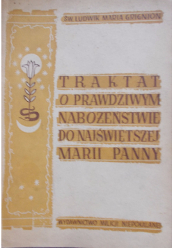 Traktat O Prawdziwym Nabożeństwie 1948 r.