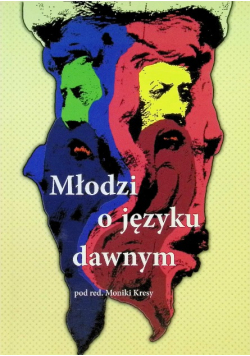 Młodzi o języku dawnym