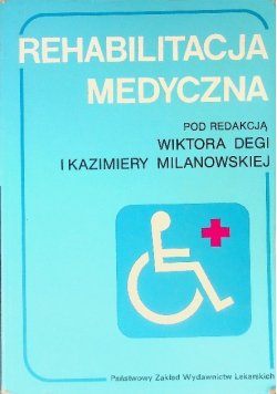 Rehabilitacja medyczna