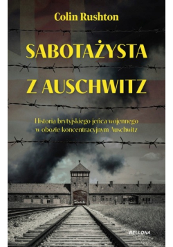 Sabotażysta z Auschwitz