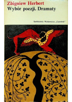 Herbert Wybór poezji Dramaty