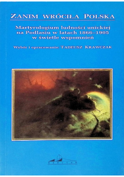 Zanim Wróciła Polska