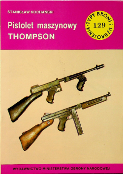Pistolet maszynowy Thompson Nr 129 / 89