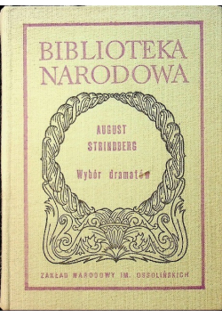 Strindberg Wybór dramatów