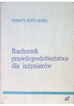 Rachunek prawdopodobieństwa dla inżynierów