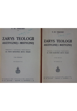 Zarys teologii ascetycznej i mistycznej Tom I i II 1949 r.