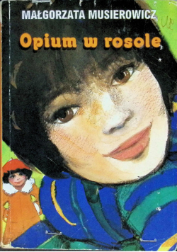 Opium w rosole