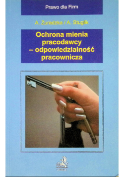 Ochrona mienia pracodawcy-odpowiedzialność pracownicza