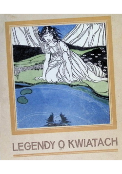 Legendy o kwiatach 1926 r.