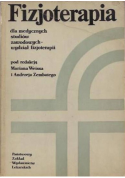 Fizjoterapia dla medycznych studiów zawodowych