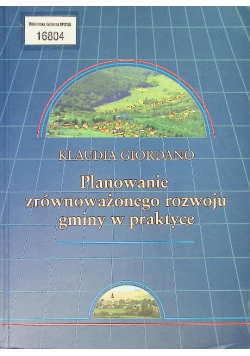Planowanie zrównoważonego rozwoju gminy w praktyce