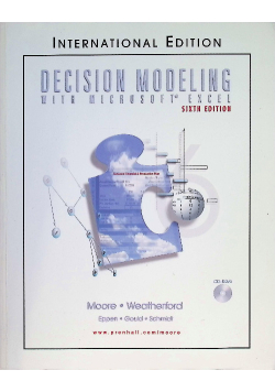 Decision modeling with microsoft excel