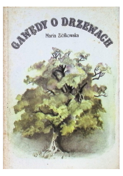 Gawędy o drzewach