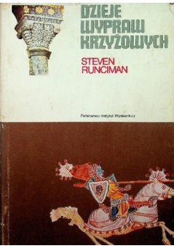 Dzieje wypraw krzyżowych Tom 2