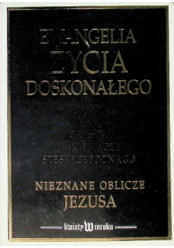 Ewangelia życia doskonałego