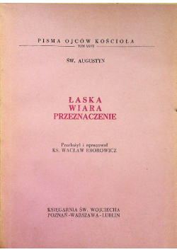 Łaska wiara przeznaczenie Tom XXVII