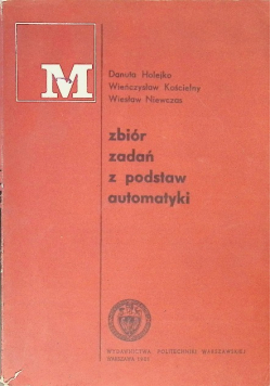 Zbiór zadań z podstaw automatyki
