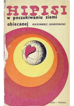 Hipisi w poszukiwaniu ziemi obiecanej