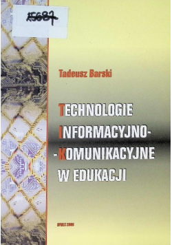 Technologie informacyjno komunikacyjne w edukacji