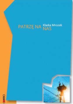 Patrzę na nas