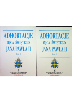 Adhortacje Ojca Świętego Jana Pawła II Tom 1 i 2