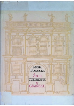 Życie codzienne w Gdańsku