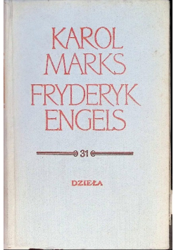 Marks Engels Dzieła Tom 31
