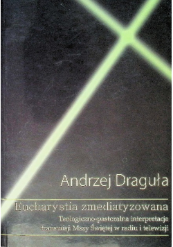 Eucharystia zmediatyzowana