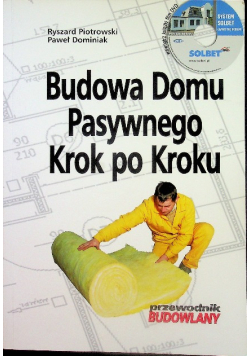 Budowa domu pasywnego Krok po kroku
